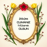 Cumanız Mübarek Olsun 160620250248 N148