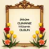 Cumanız Mübarek Olsun 160620250248 N159