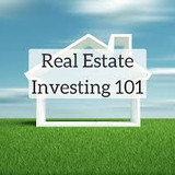 R.E. INVESTING 101