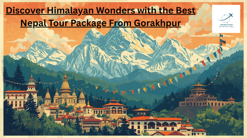 Discover Himalayan Wonders with the Best Nepal Tour Package From Gorakhpur.png