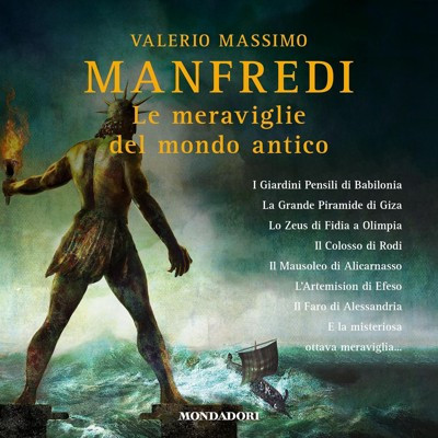 Valerio Massimo Manfredi - Le meraviglie del mondo antico (2025) (mp3 - 128 kbps)
