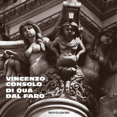 Vincenzo Consolo - Di qua dal faro (2025) (mp3 - 128 kbps)