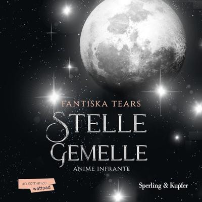 Fantiska Tears - Anime infrante꞉ Stelle gemelle, Vol. 1 (2025) (mp3 - 128 kbps)