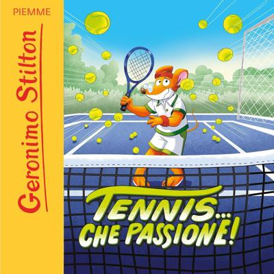 Geronimo Stilton - Tennis... che passione! (2025) (mp3 - 128 kbps)