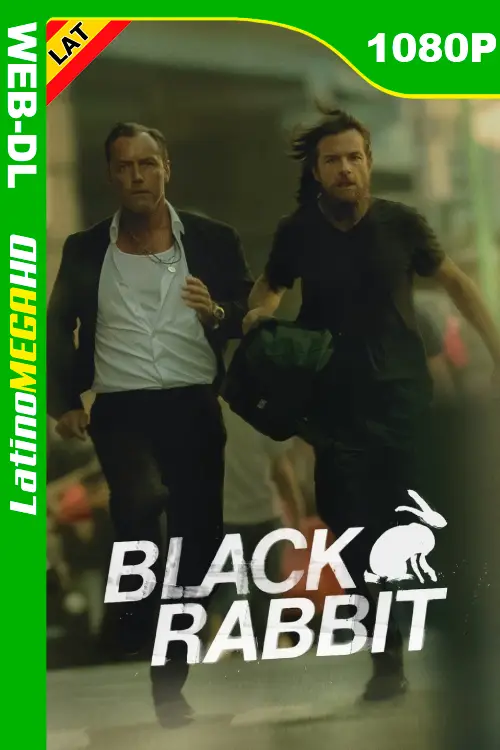 Black Rabbit (Serie) Temporada 1 (2025) Latino 1080P NF WEB-DL