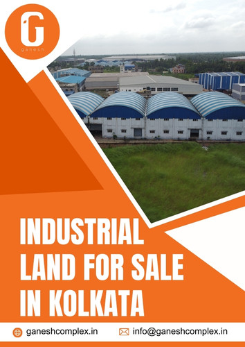 Best Industrial Land for Sale in Kolkata - Ganesh Complex.jpg