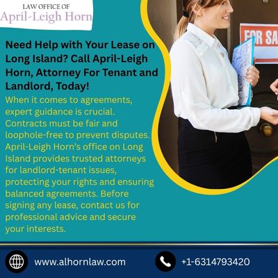 Need Help with Your Lease on Long Island Call April Leigh Horn, Attorney For Tenant and Landlord, To.jpg