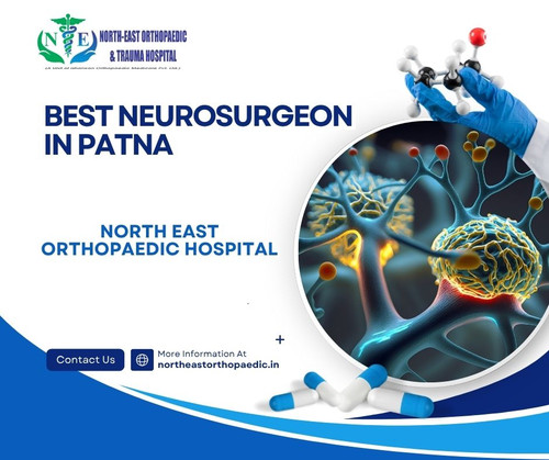 Best Neurosurgeon in Patna: North East Orthopaedic Hospital.jpg