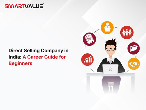 Direct Selling Company in India A Career Guide for Beginners.jpg