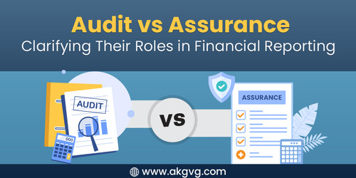 Audit vs Assurance Clarifying Their Roles in Financial Reporting.jpg