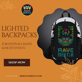 Lighted Backpacks for Festivals, Raves &amp; Night Events