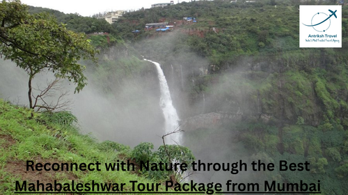 Reconnect with Nature through the Best Mahabaleshwar Tour Package from Mumbai.png