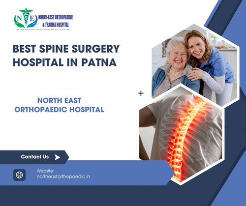 Best Spine Surgery Hospital in Patna: North East Orthopaedic Hospital.jpg