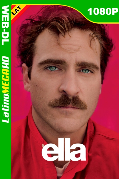 Ella (2013) Latino 1080P AMZN WEB-DL