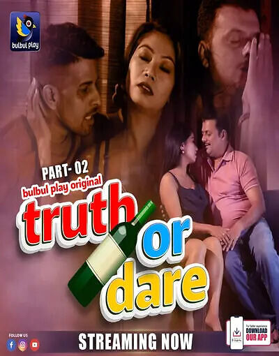 Truth or Dare Part 2 Bulbulplay Ep3-4 Web Series Download
