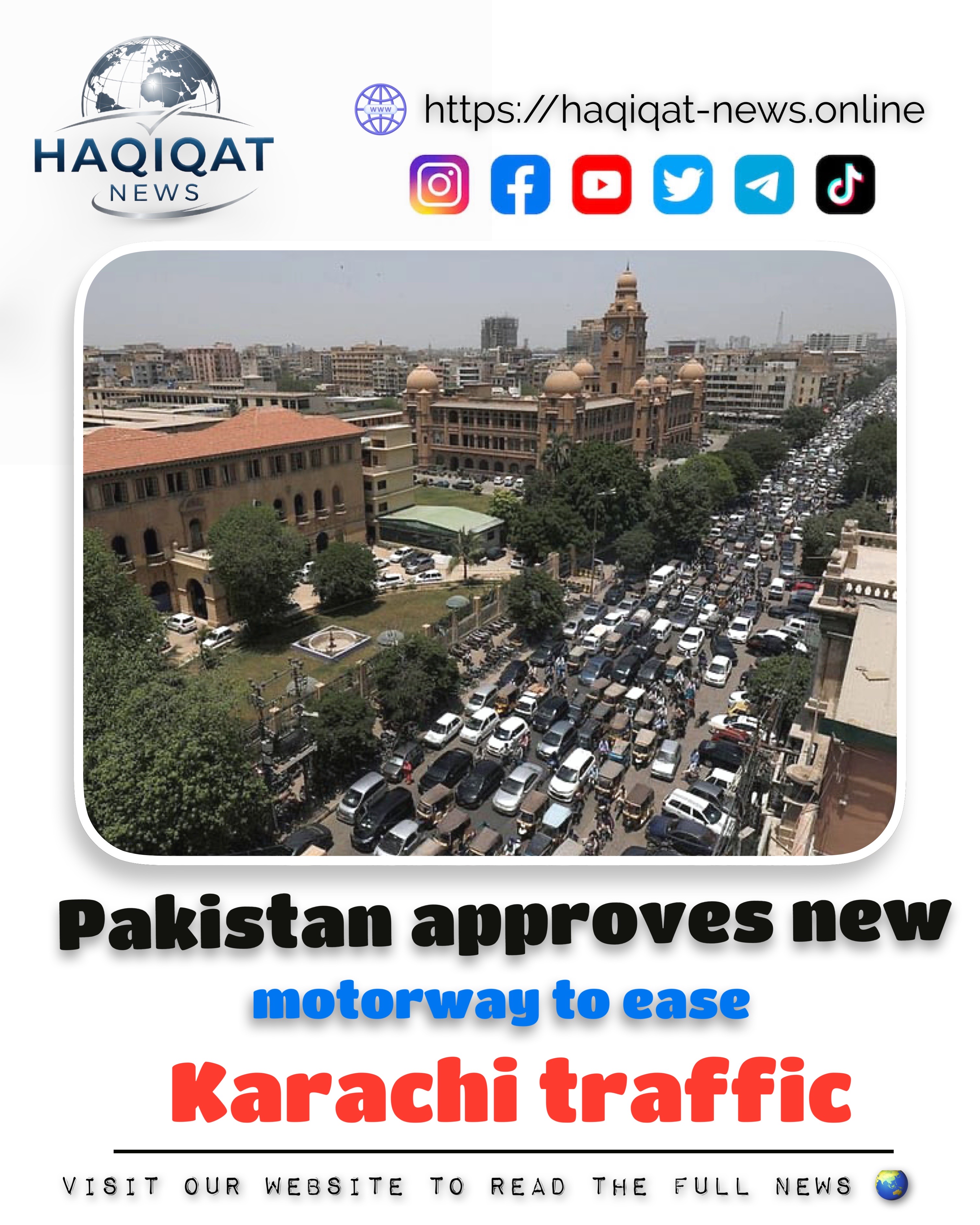 Karachi Traffic Kam Karne Ke Liye Naya Motorway Project Manzoor