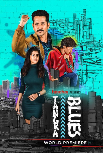 Tangra Blues 2021 Bengali Hoichoi WEB DL H264 AAC 1080p 720p 480p ESu.webp