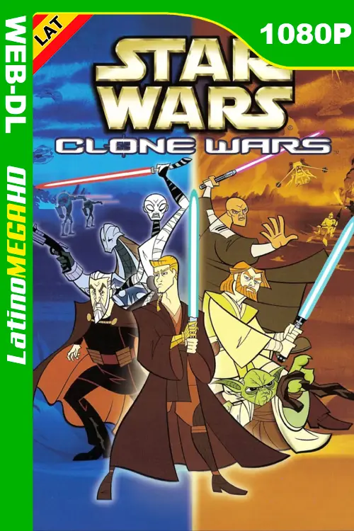 Star Wars: Clone Wars Volumen 1 (2003) Latino 1080P DSNP WEB-DL