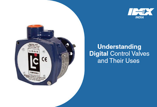 Understanding Digital Control Valves and Their Uses.jpg