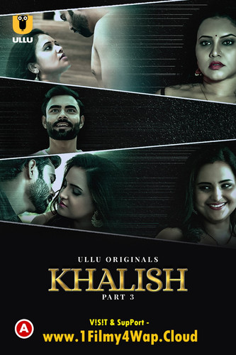 Khalish Part 3 2023 Ullu Hindi Web Series 1080p HDRip 1.6GB.jpg