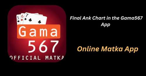 Gama567: Your Go‑To App for Satta Matka Game Result Updates.jpg
