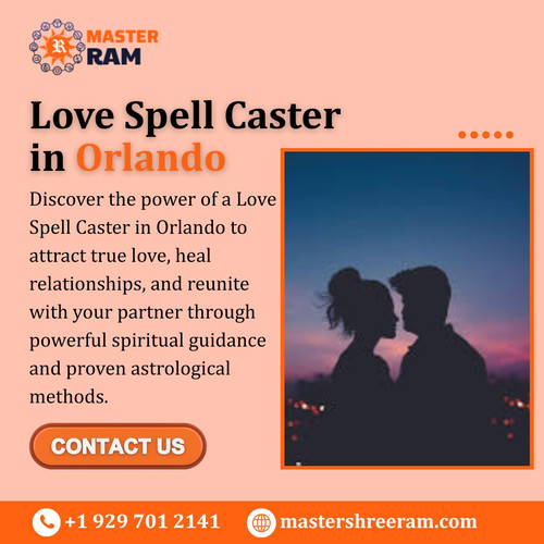Powerful Love Spell Caster in Orlando.jpg