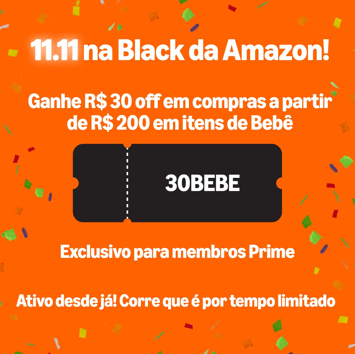 Cupom de R$ 30 off em compras a partir de R$ 200 em itens de Bebê.