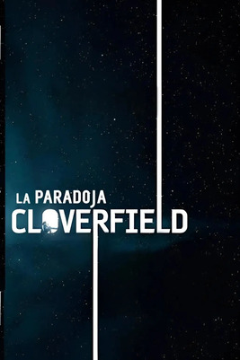 The Cloverfield Paradox [2018] [BD25-EUR] [Latino]
