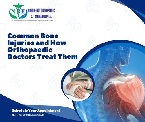 Common Bone Injuries and How Orthopaedic Doctors Treat Them.jpg