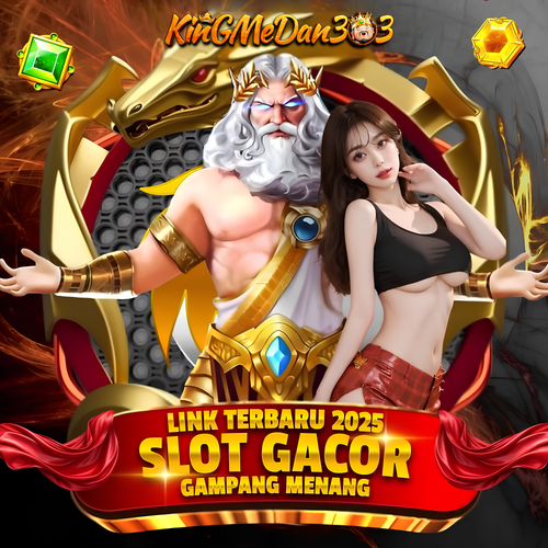 KINGMEDAN303 Daftar Link Agen Slot & Nikmati Ratusan Game Slot Gacor Terpercaya 2025