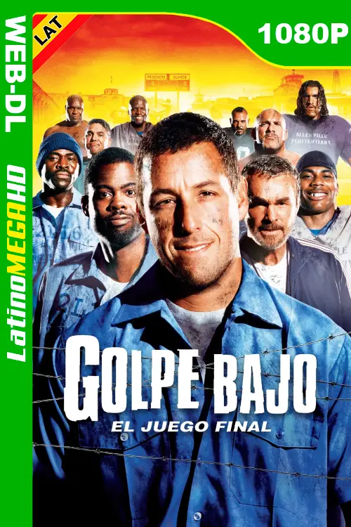 Golpe Bajo: El Juego Final (2005) Latino 1080P WEB-DL