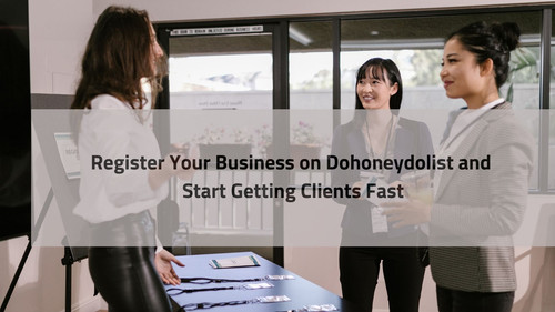 Register Your Business on Dohoneydolist and Start Getting Clients Fast.jpg