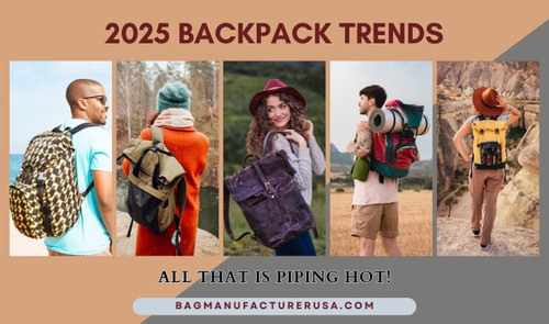 2025 Backpack Trends: All That Is Piping Hot!.jpg