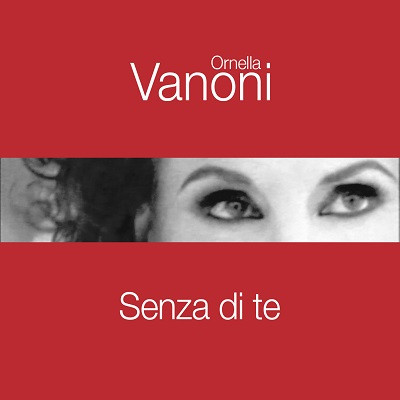 Ornella Vanoni - Senza di te [singolo] (2025) .mp3 - 320 kbps