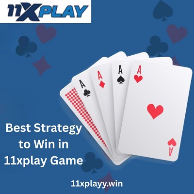 Best Strategy to Win in 11xplay Game.jpg