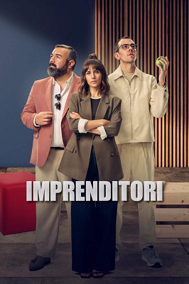 Imprenditori - Stagione 1 (2025).mkv WEB-DL 1080p ITA SPA DDP5.1 H.264 [Completa]