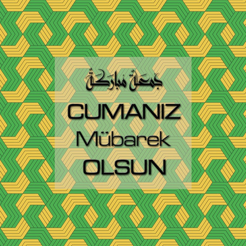 Cumanız Mübarek Olsun 251020252100 N339.jpg