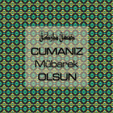 Cumanız Mübarek Olsun 251020252100 N330