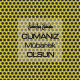 Cumanız Mübarek Olsun 251020252100 N360