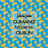 Cumanız Mübarek Olsun 251020252100 N341