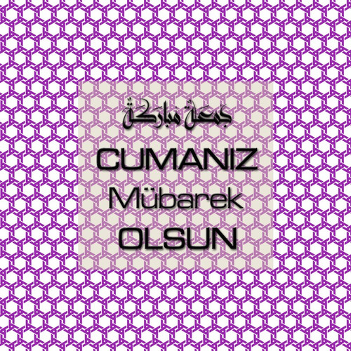 Cumanız Mübarek Olsun 251020252100 N356.jpg