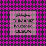 Cumanız Mübarek Olsun 251020252100 N400