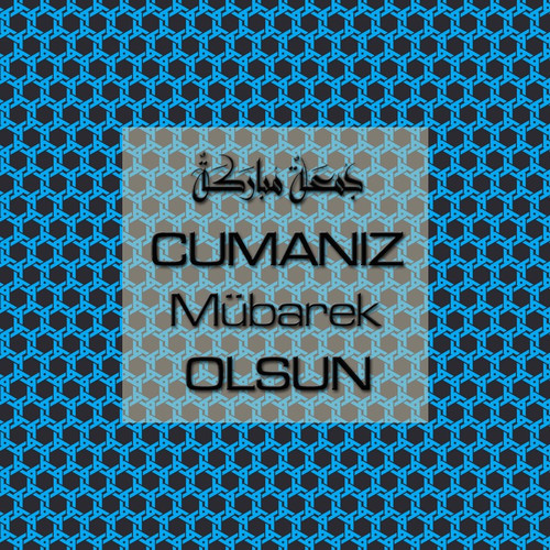 Cumanız Mübarek Olsun 251020252100 N365.jpg