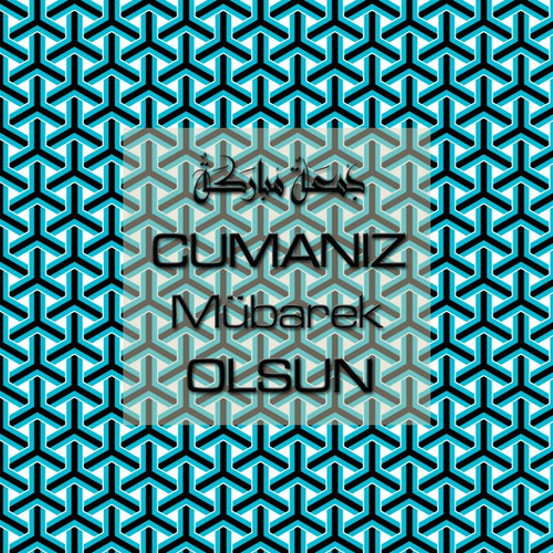 Cumanız Mübarek Olsun 251020252100 N380.jpg
