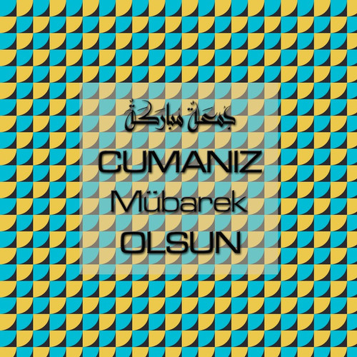 Cumanız Mübarek Olsun 251020252100 N405.jpg