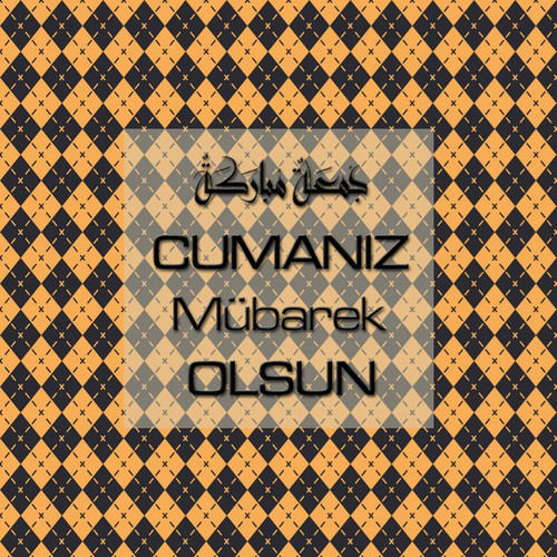Cumanız Mübarek Olsun 251020252100 N391.jpg