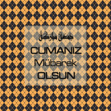 Cumanız Mübarek Olsun 251020252100 N391