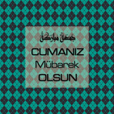 Cumanız Mübarek Olsun 251020252100 N396