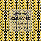 Cumanız Mübarek Olsun 251020252100 N371