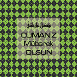 Cumanız Mübarek Olsun 251020252100 N393